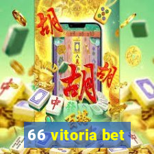 66 vitoria bet